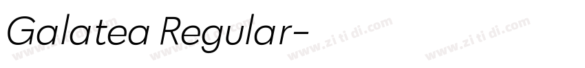 Galatea Regular字体转换